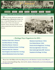 Heritage Days of Mendocino County: I have done this site for the last 8 years. (MendocinoHeritage.org)